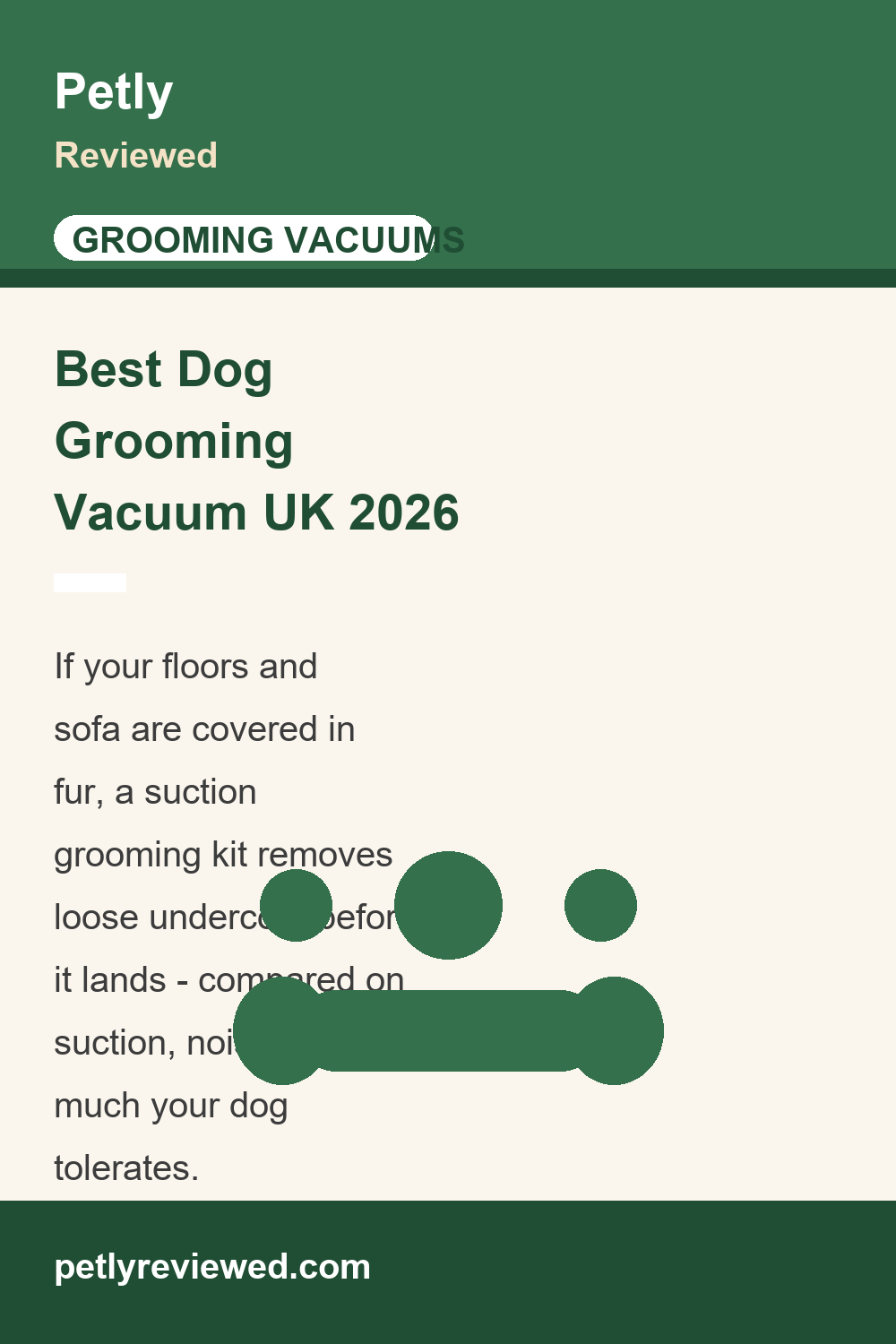 Best Dog Grooming Vacuums UK (2026): Suction Groomers for Shedding and Double Coats