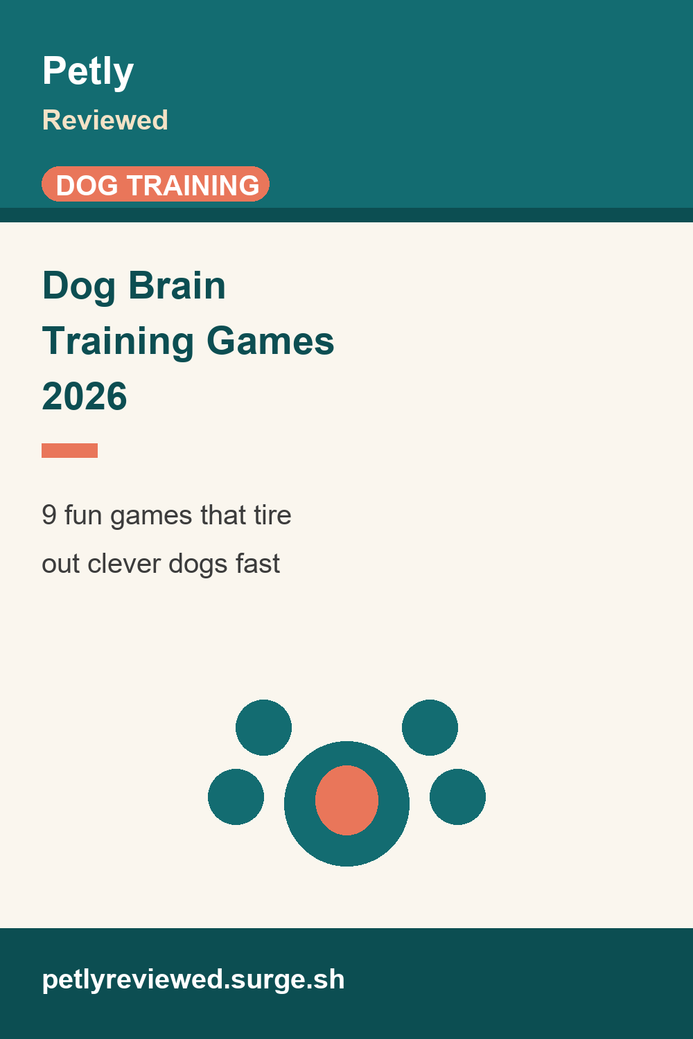 Dog Brain Training Games: 15 Ways to Tire Out a Smart Dog (2026)